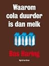 Waarom cola duurd...