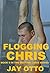 Flogging Chris (Beating Chris #5)