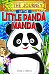 The Journey of the Little Panda MANDA by Nona J. Fairfax