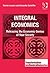 Integral Economics by Alexander Schieffer