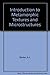 Introduction to Metamorphic Textures and Microstructures by Andrew J. Barker