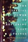 The Special Power of Restoring Lost Things