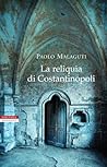 La reliquia di Costantinopoli