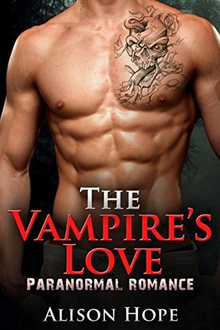 The Vampire's Love (Kindle Edition)