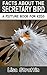 Facts About The Secretary Bird (A Picture Book For Kids 30)