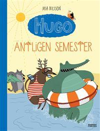 Hugo - äntligen semester (Hugo, #3)