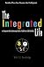 The Integrated Life: a blue...