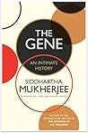 The Gene by Siddhartha Mukherjee