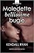 Maledette bellissime bugie (Filthy Beautiful Lies, #1)