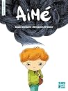 Aimé by Claire Clément Aimé by Claire Clément