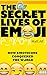 The Secret Lives of Emoji: How Emoticons Conquered the World