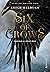 Six of Crows (Six of Crows,...