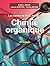 Les cours de Paul Arnaud - Cours de Chimie organique - 19e édition : Cours avec 350 questions et exercices corrigés (French Edition)