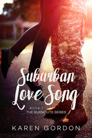 Suburban Love Song (Burnouts #1)