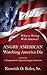 Angry American: Watching America Die