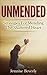 Unmended: Strategies For Me...