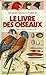 Le livre des oiseaux
