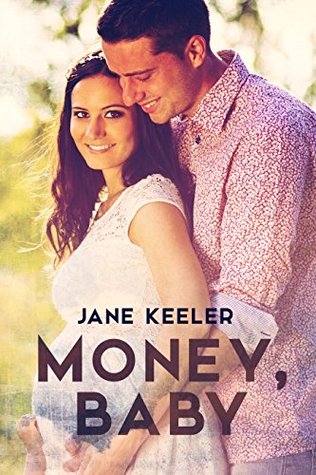 Money, Baby (Kindle Edition)