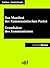 Manifest der Kommunistischen Partei - Grundsätze des Kommunismus: Texte zum Verständnis eines politischen Systems (German Edition)