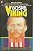 Gospel Viking by Adriel D. Chilson