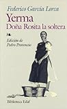 Yerma. Dona Rosita la soltera