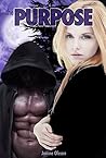 The Purpose (The Haze Trilogy Book 3)