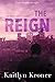 The Reign (The Divide, #2)
