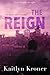 The Reign (The Divide, #2)