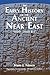 The Early History of the Ancient Near East, 9000–2000 B.C. by Hans J. Nissen
