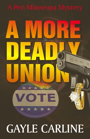 A More Deadly Union (Peri Minneopa Mystery Series #4)