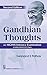 Gandhian Thoughts : for MGIMS Entrance Examination Including MGIMS 2015 Papers