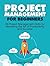Project Management For Begi...