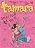 Amies pour la vie ! (Tamara #14)
