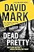 Dead Pretty