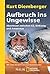 Aufbruch ins Ungewisse by Kurt Diemberger