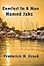 Comfort in a Man Named Jakc