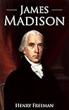 James Madison: A ...