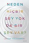Neden Hiçbir Şey ...