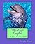 The Magic Dolphin: The Lady of the Lagoon (The Magic Life Book 1)