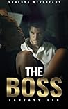 The Boss (Fantasy LLC Book 1) The Boss (Fantasy LLC Book 1)