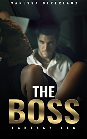 The Boss (Fantasy LLC Book 1)
