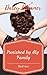 PUNISHED BY THE FAMILY: a MMMF TABOO BDSM PUNISHING THE BRAT STORY (KEPT IN THE FAMILY Book 2)