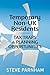 Temporary Non-UK Residents: Tax Traps & Planning Opportunities
