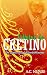 O Natal do Cretino: Um Cont...