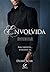 Envolvida: Duologia Envolvida (Portuguese Edition)