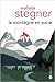 La Montagne en sucre by Wallace Stegner
