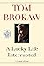 A Lucky Life Interrupted: A Memoir of Hope
