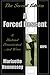 A Forced Descent - (The Second-Edition): A Husband Domesticated… and Worse