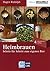 Heimbrauen: Schritt für Schritt zum eigenen Bier (Edition BRAUWELT) (German Edition)