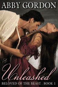 Unleashed (Beloved of the Beast Book 1 )